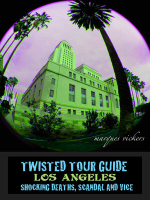 cover image of Twisted Tour Guide Los Angeles